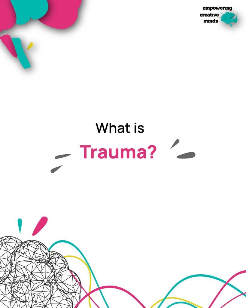 What is Trauma?